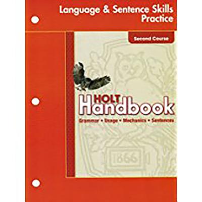 Elements of Language: Language and Sentence Skills Practice Second Course - Holt Rinehart and Winston (Prepared for publication by)