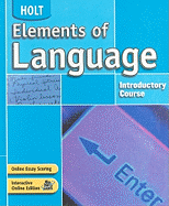 Elements of Language: Student Edition Grade 6 2004