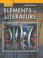 Elements of Literature: Student Edition Grade 7 First Course 2007