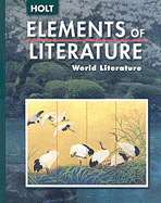 Elements of Literature: Student Edition World Literature 2006
