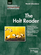 Elements of Literature: The Holt Reader World Literature