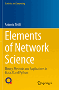 Elements of Network Science: Theory, Methods and Applications in Stata, R and Python