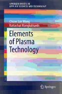 Elements of Plasma Technology