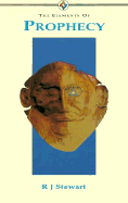 Elements of Prophecy - Stewart, R J