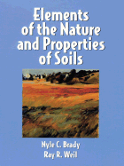 Elements of the Nature and Properties of Soils