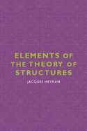 Elements of the Theory of Structures
