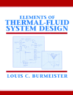 Elements of Thermal-Fluid System Design