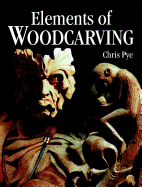 Elements of Woodcarving