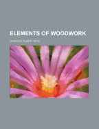 Elements of Woodwork