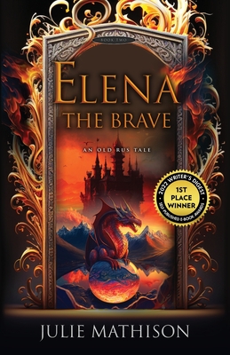 Elena the Brave - Mathison, Julie