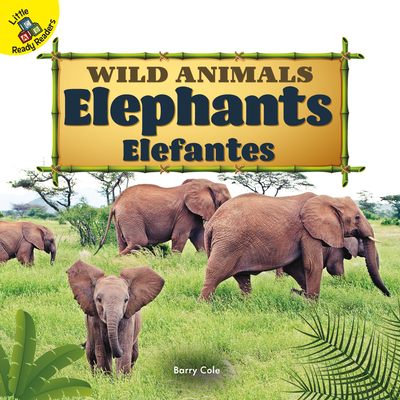 Elephants: Elefantes - Cole, Barry