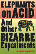 Elephants On Acid