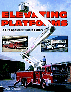 Elevating Platforms: A Fire Apparatus Photo Gallery