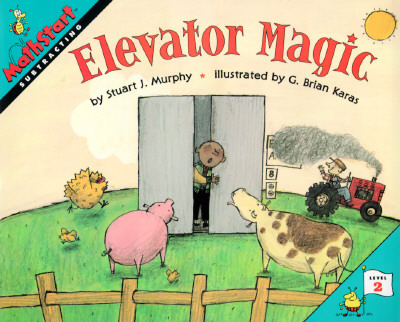 Elevator Magic: Mathstart Level 2: Subtracting - Murphy, Stuart J