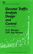 Elevator Traffic Analysis, Design and Control