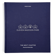 Eleven Madison Park: The Next Chapter