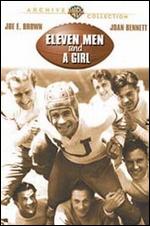 Eleven Men and a Girl - William Wellman