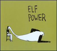 Elf Power - Elf Power