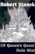 Elf Queen's Quest (Ruin Mist: Dark Path, Book 1)