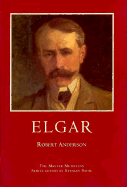 Elgar: A Master Musicians Series Biography