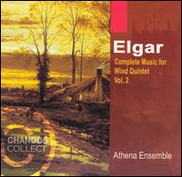 Elgar: Complete Music for Wind Quintet, Vol. 2 - Athena Ensemble