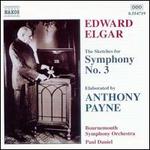 Elgar: The Sketches for Symphony No. 3