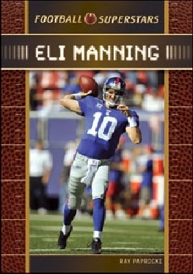 Eli Manning - Ray Paprocki, and Paprocki, Ray