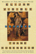 Elijah Visible: Stories