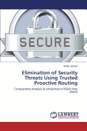 Elimination of Security Threats Using Trusted Proactive Routing