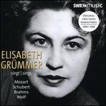 Elisabeth Gr�mmer sings Mozart, Schubert, Brahms, Wolf