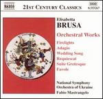 Elisabetta Brusa: Orchestral Works