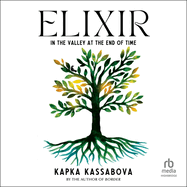 Elixir: In the Valley at the End of Time