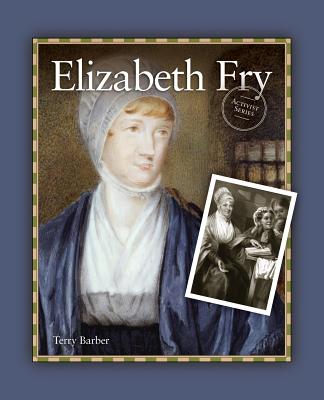 Elizabeth Fry - Barber, Terry