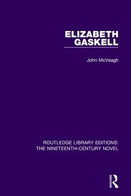 Elizabeth Gaskell - McVeagh, John