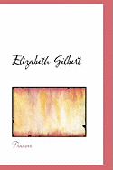 Elizabeth Gilbert