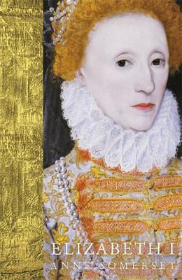 Elizabeth I - Somerset, Anne, Lady