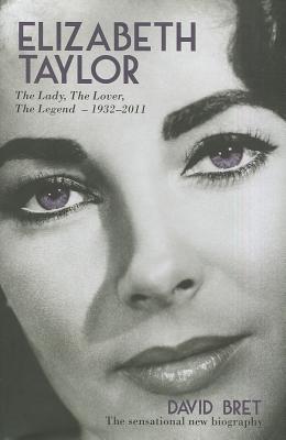Elizabeth Taylor - Bret, D