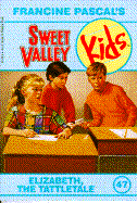 Elizabeth the Tattletale - Pascal, Francine, and Stewart, Molly MIA