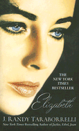 Elizabeth - Taraborrelli, J Randy