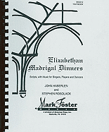 Elizabethan Madrigal Dinners