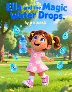 Ella and the Magic Water Drops
