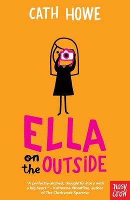 Ella on the Outside - Howe, Cath