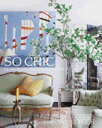 Elle Decor: So Chic