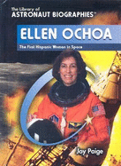 Ellen Ochoa: The First Hispanic Woman in Space