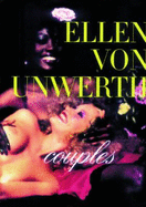 Ellen Von Unwerth: Couples