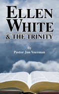 Ellen White and the Trinity