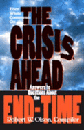 Ellen White Comments on the Crisis Ahead