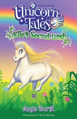 Elle's Secret Wish - Borst, Amie