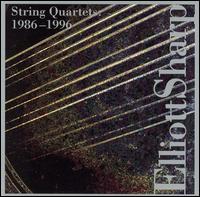 Elliot Sharp: String Quartets, 1986-1996 - Elliott Sharp