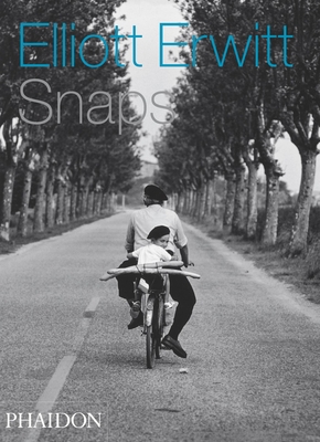 Elliott Erwitt: Snaps - Erwitt, Elliott (Photographer), and Flowers, Charles, and Sayle, Murray